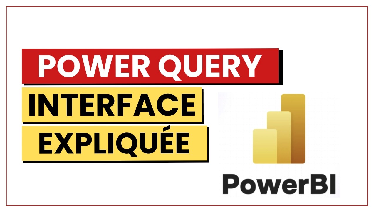 Débuter sur Power Query : Comprendre l’interface (Power BI Desktop)