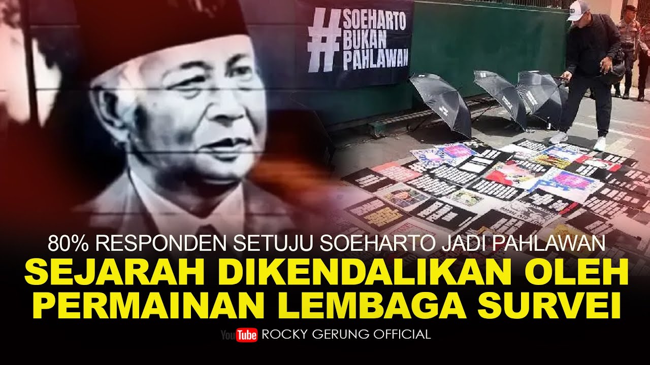 80% RESPONDEN SETUJU SOEHARTO JADI PAHLAWAN. SEJARAH DIKENDALIKAN OLEH PERMAINAN&nbsp;LEMBAGA&nbsp;SURVEI