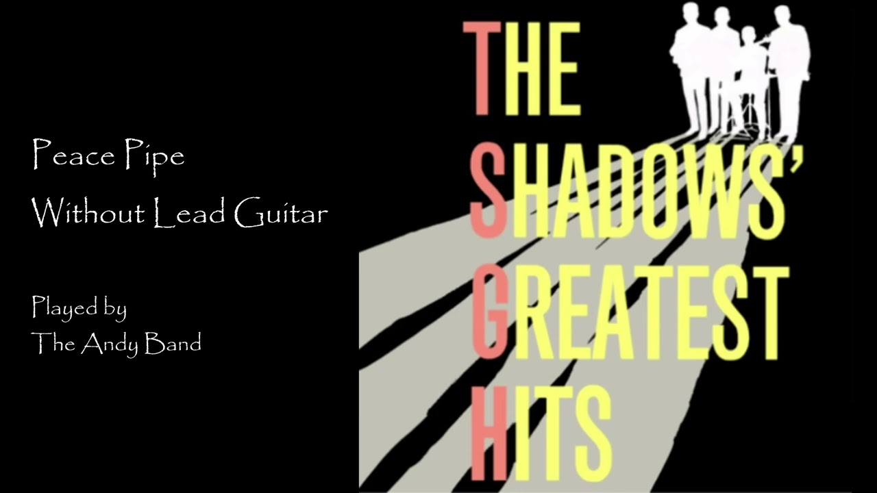 The Shadows Peace Pipe Backing Track (Without Lead Guitar)