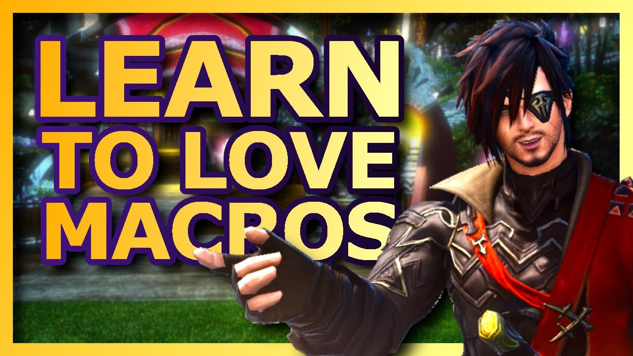Final Fantasy XIV Macros Guide - Learn to make, use and utilize macros in FFXIV