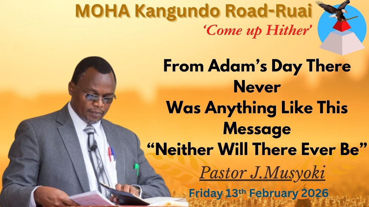 Pastor J.Musyoki | From Adam’s Day There Never Was Anything Like This Message
