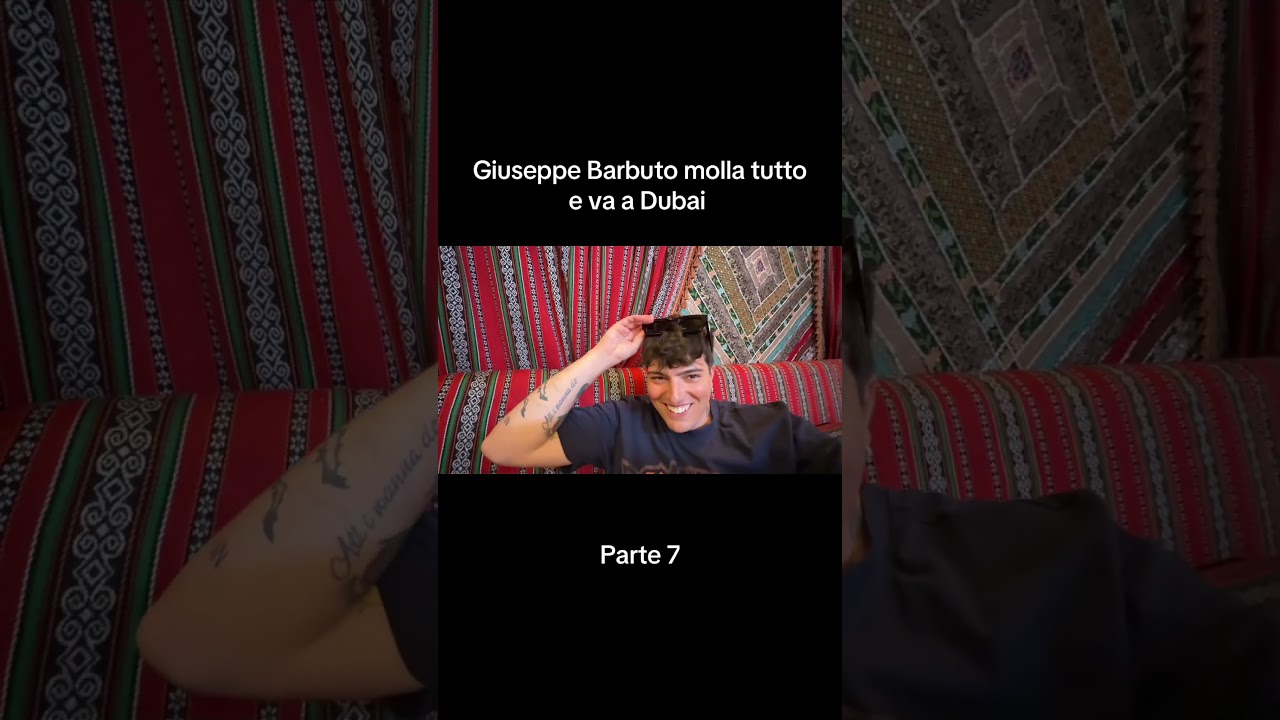 @GiuseppeBarbuto molla tutto e va a Dubai parte 7 #dubai #giuseppebarbuto