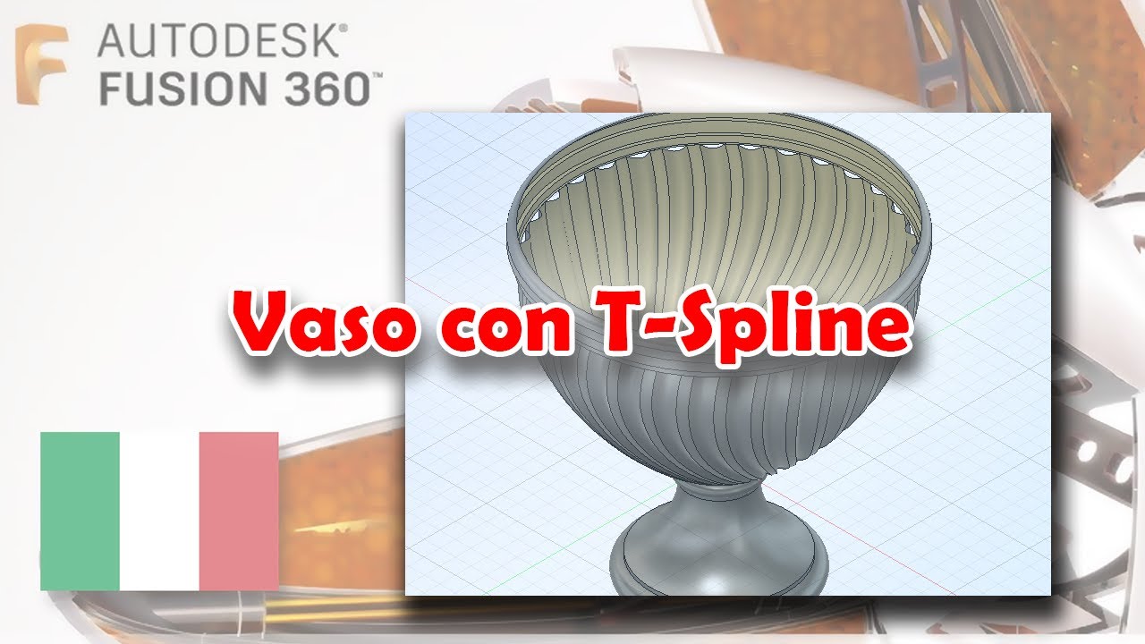 Vaso con T-Spline [Fusion 360 - Tutorial ITA]