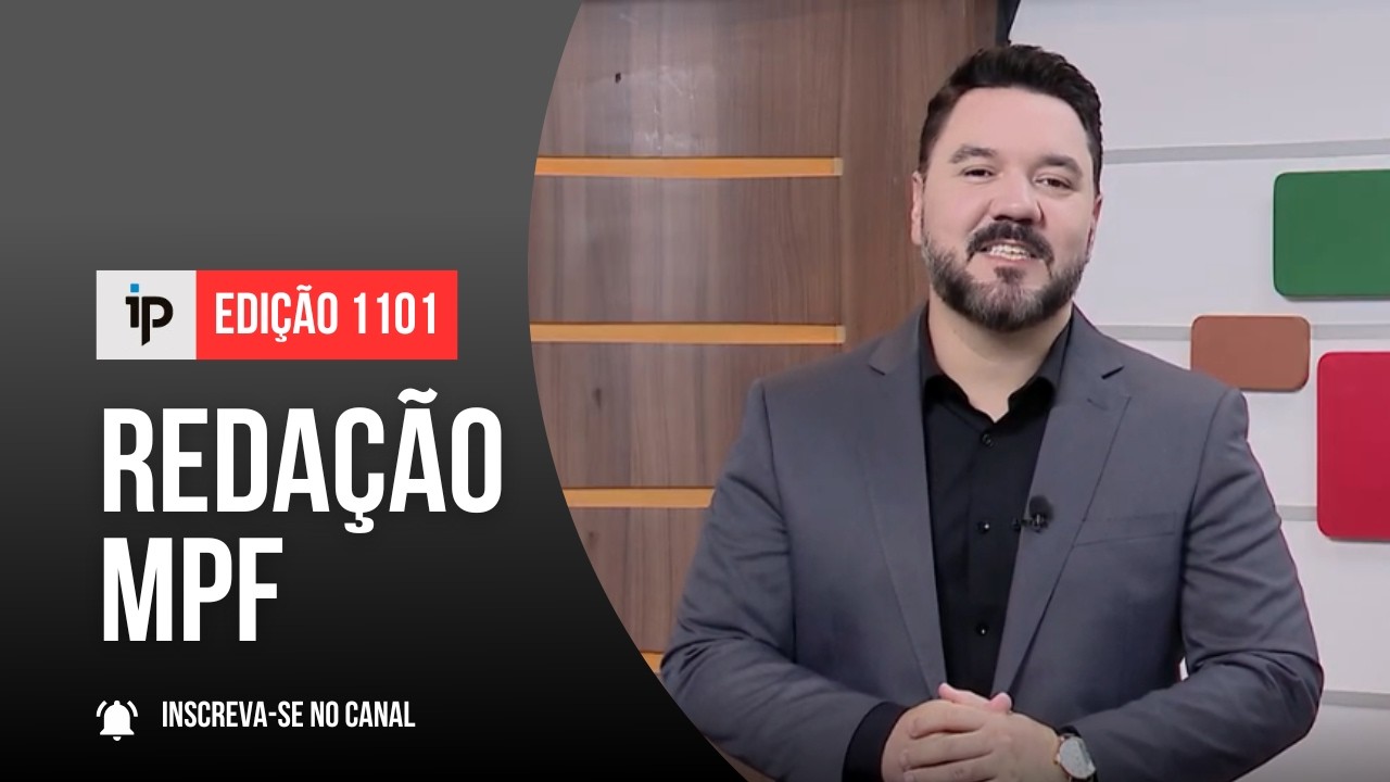 REDAÇÃO MPF -  IP 1101