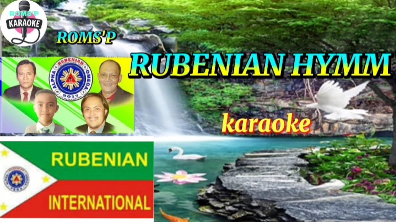 RUBENIAN HYMN (KARAOKE) Approved By: Master Ruben M. Ecleo 1st. By: Materiales Fuertes
