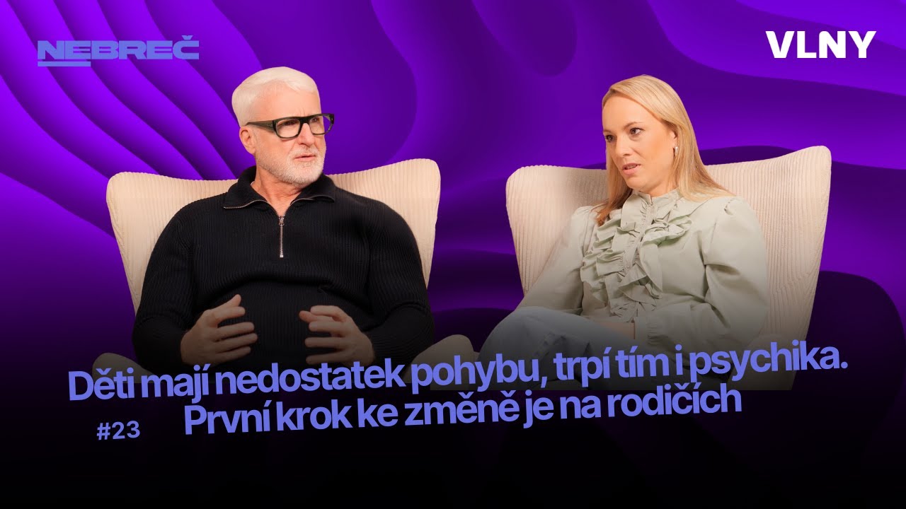 Děti mají nedostatek pohybu, trpí tím i psychika. První krok ke změně je na rodičích I Nebreč #23
