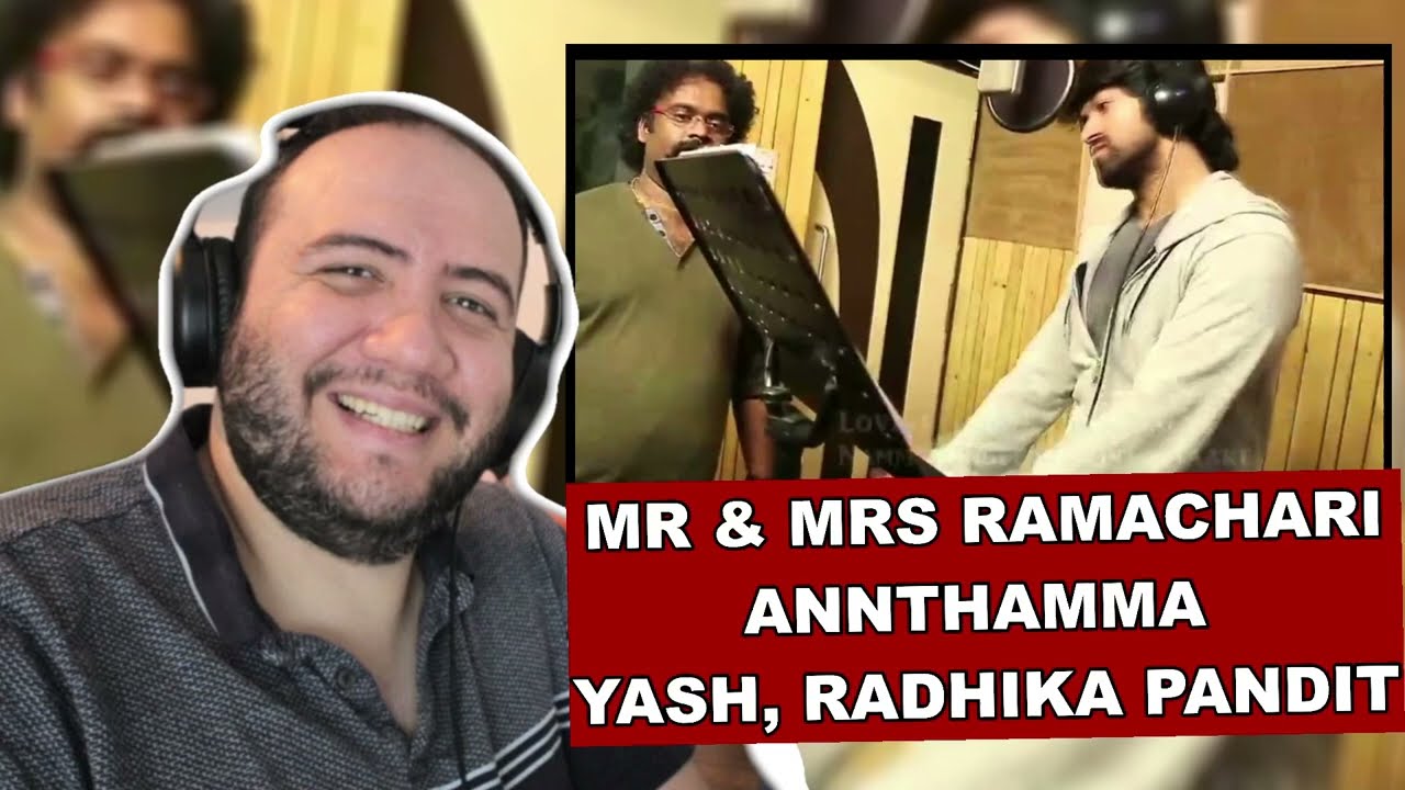 Mr & Mrs Ramachari - Annthamma Song Making Video | Yash, Radhika Pandit | PRODUCER REACTS KANNADA 🇮🇳