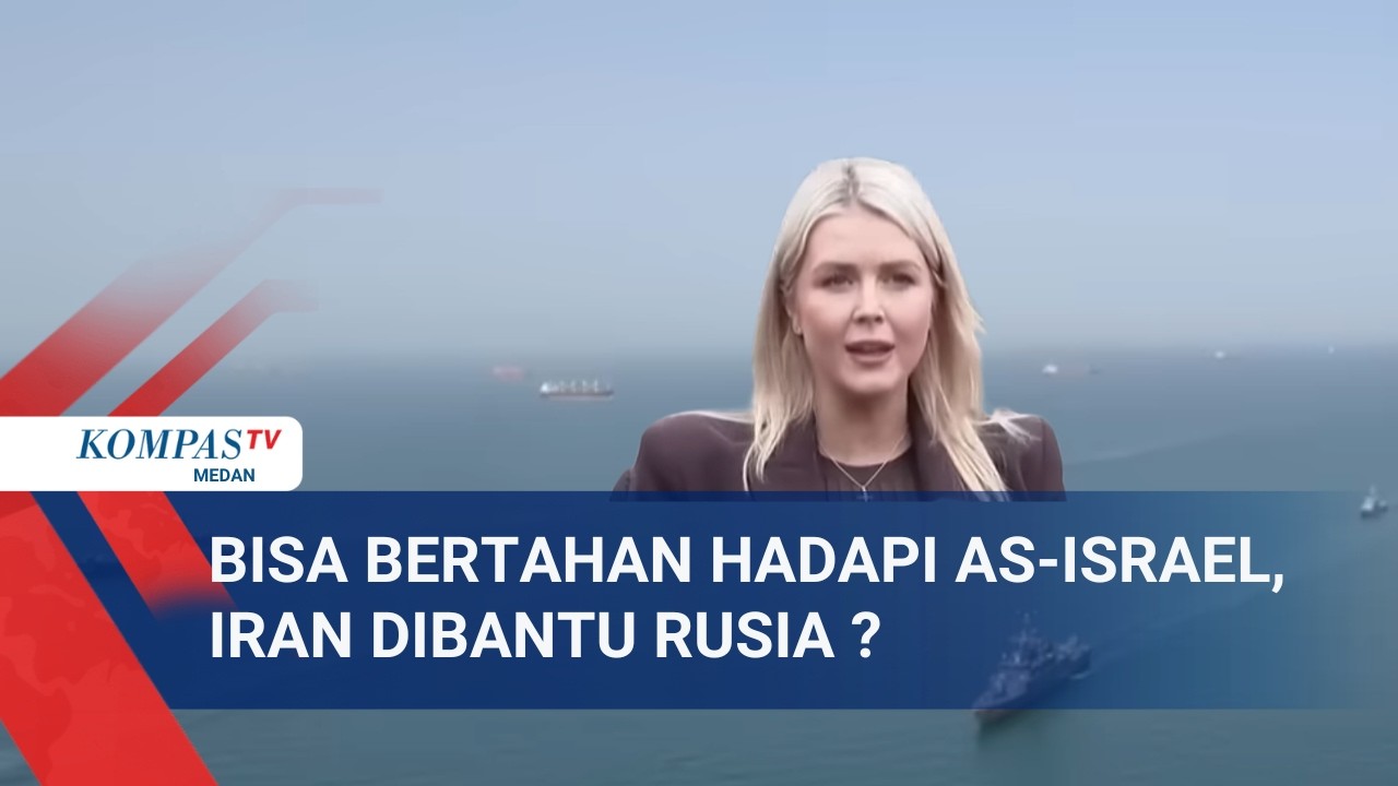 Bisa Bertahan Hadapi AS-Israel, Iran Dibantu Rusia ?