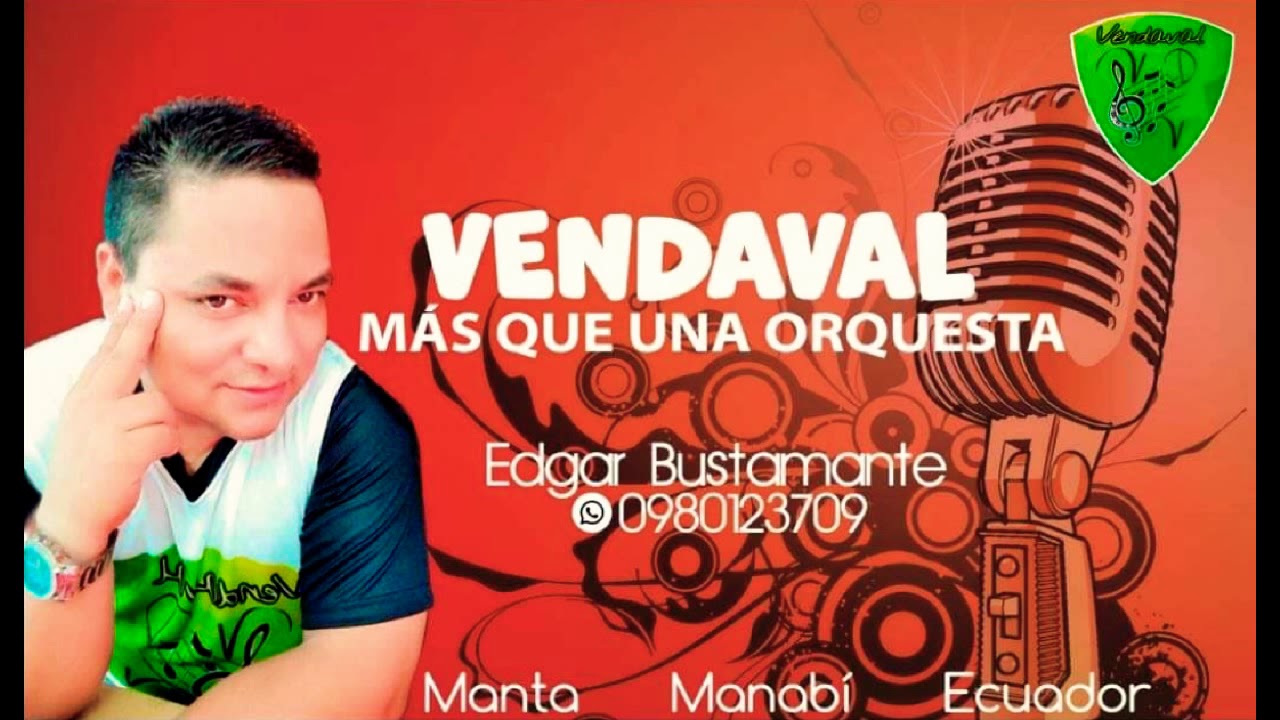CUMBIA MIX - VENDAVAL MÁS QUE UNA ORQUESTA