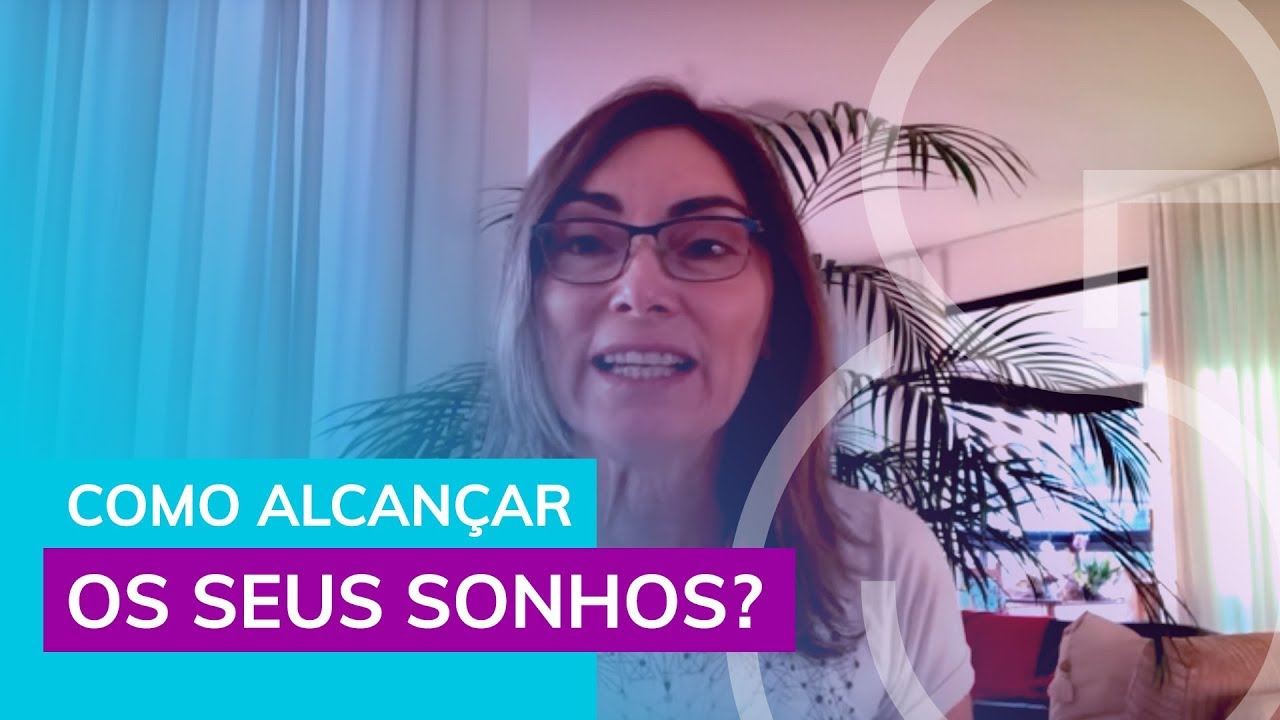 Como alcançar seus sonhos?
