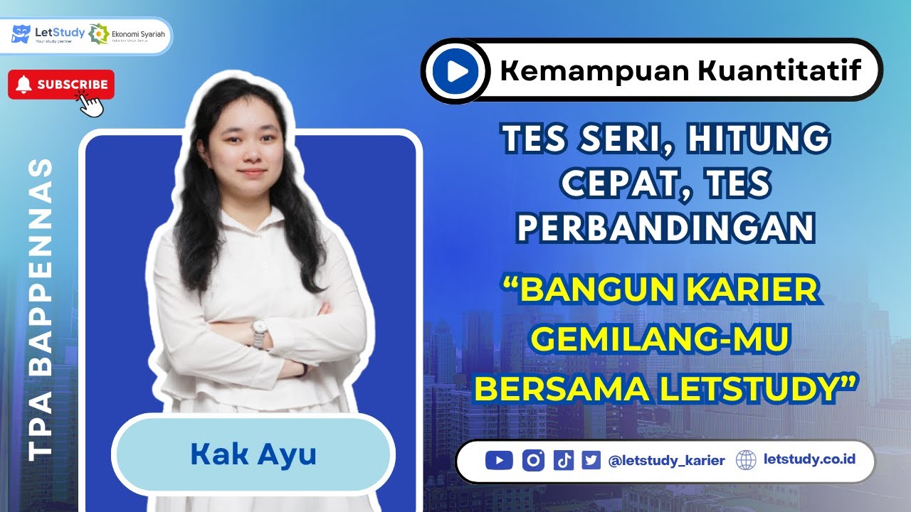 Tes Seri, Hitung Cepat, Tes Perbandingan - Persiapan TPA Bappenas Kemampuan Kuantitatif #1