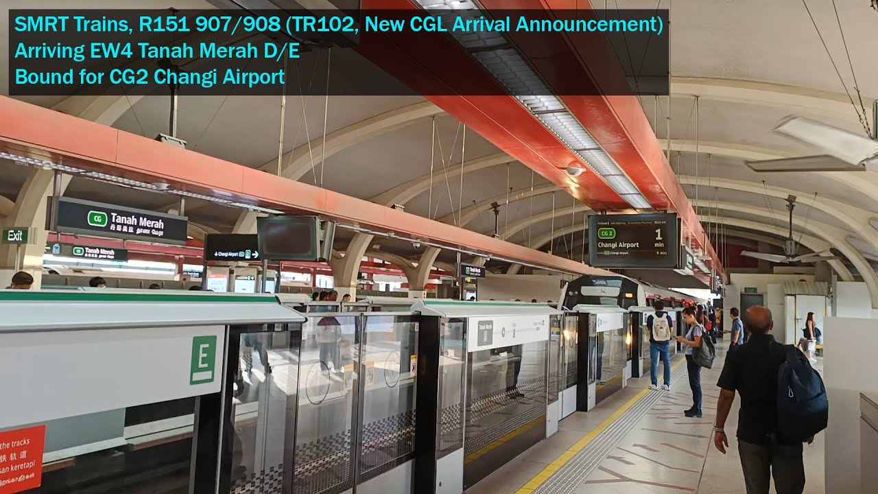 [New CGL Arrival Announcement] SMRT Trains, ALS R151 907/908, arriving EW4 Tanah Merah [D/E]