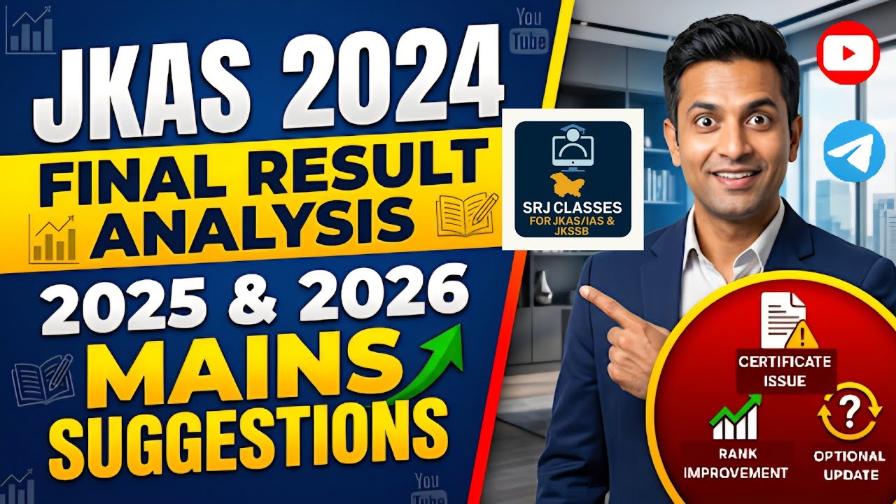 2025 JKAS Mains and 2024 JKAS Final Result analysis.