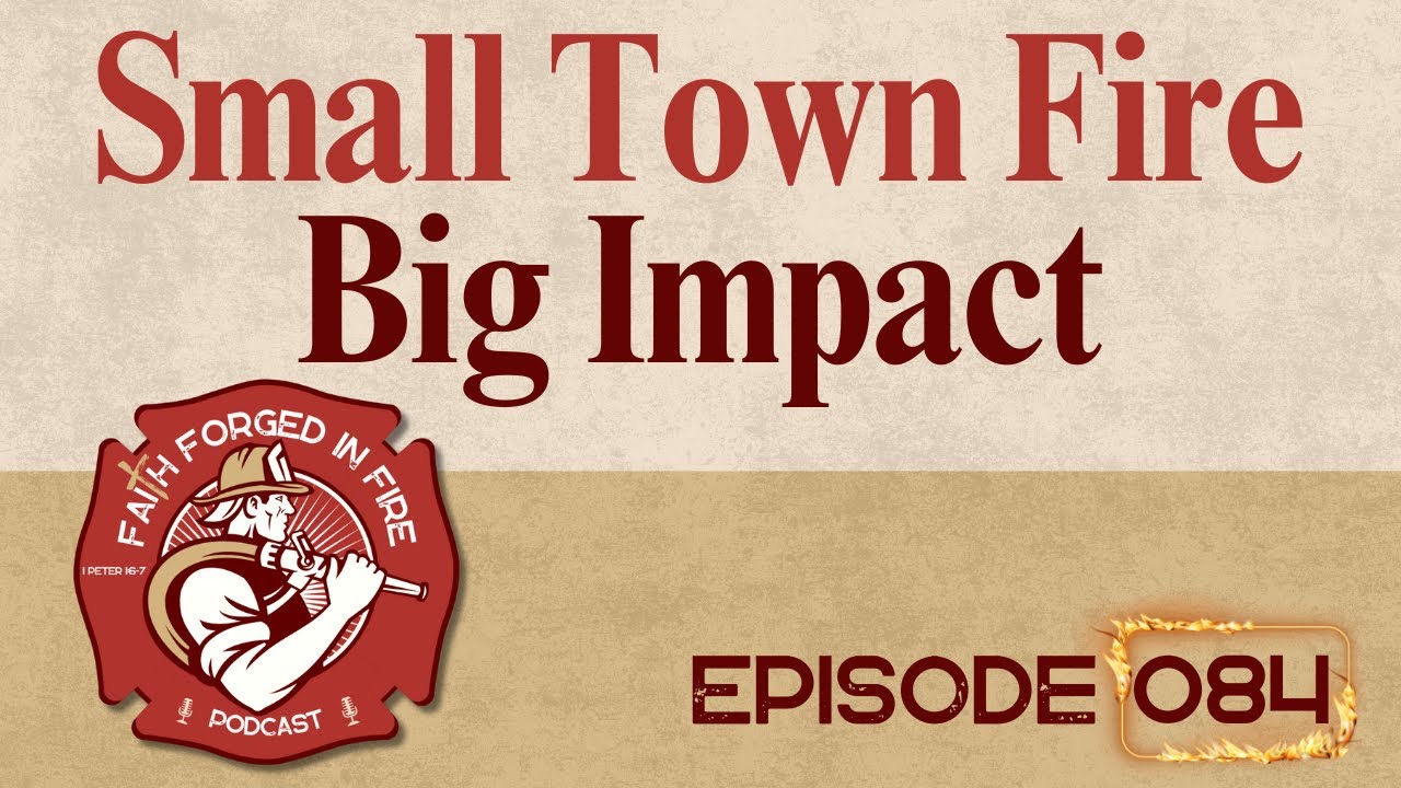 What Makes SMALL TOWN Volunteer Fire Departments So Important?
