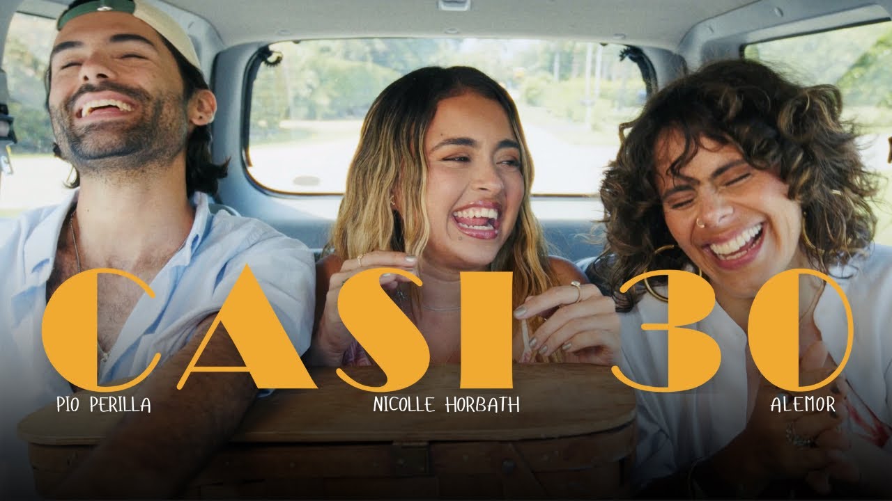 Nicolle Horbath, AleMor, Pio Perilla - CASI 30  (Official Video)