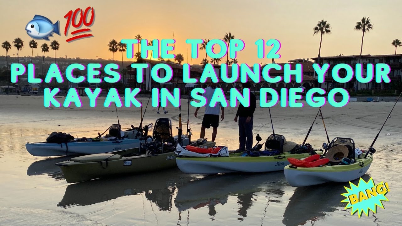 The Top 12 Places to Launch Your Kayak in San Diego
