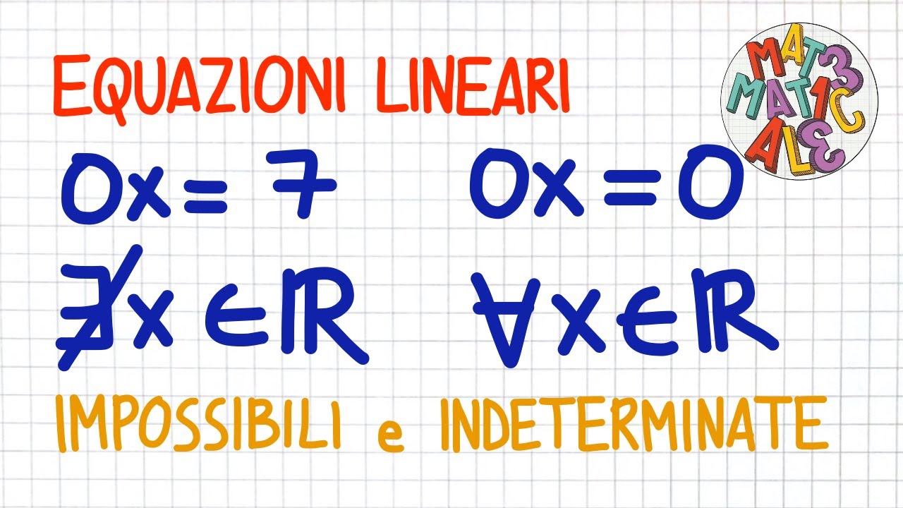 EQUAZIONI LINEARI - impossibili e indeterminate _ EL30