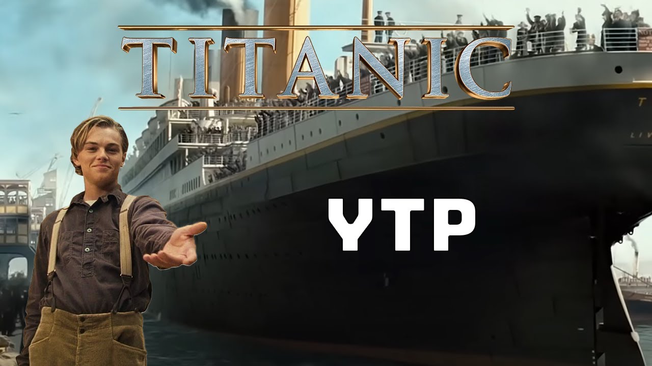 Titanic YTP 3.