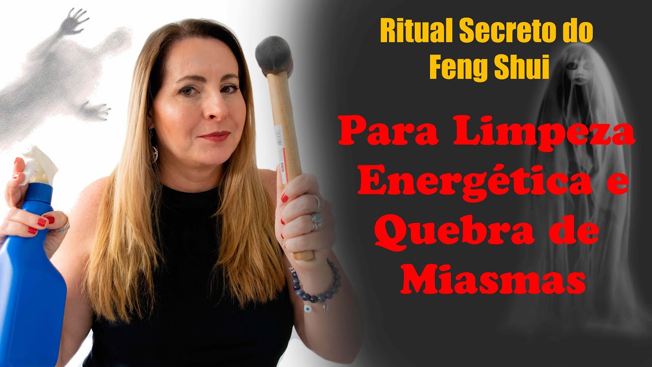 Ritual de Limpeza energética e quebra de miasmas para o lar - Feng Shui