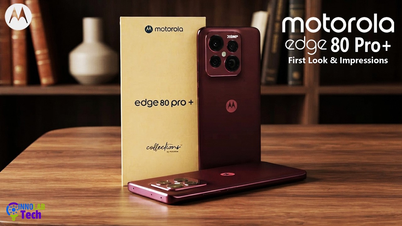 Motorola Edge 80 Pro+ 5G: Release Date, Specs, Official Trailer & Price Revealed!