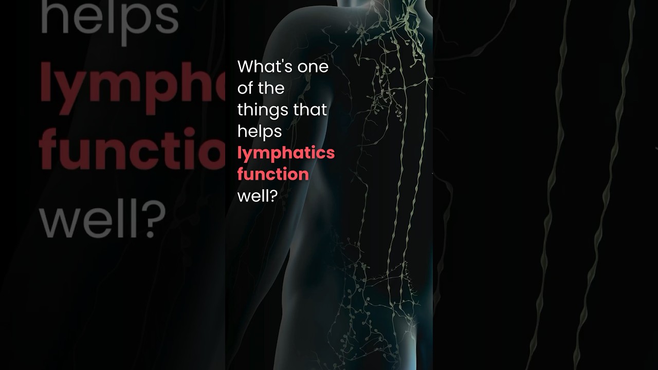 What is one the of the things that helps lymphatics function well?