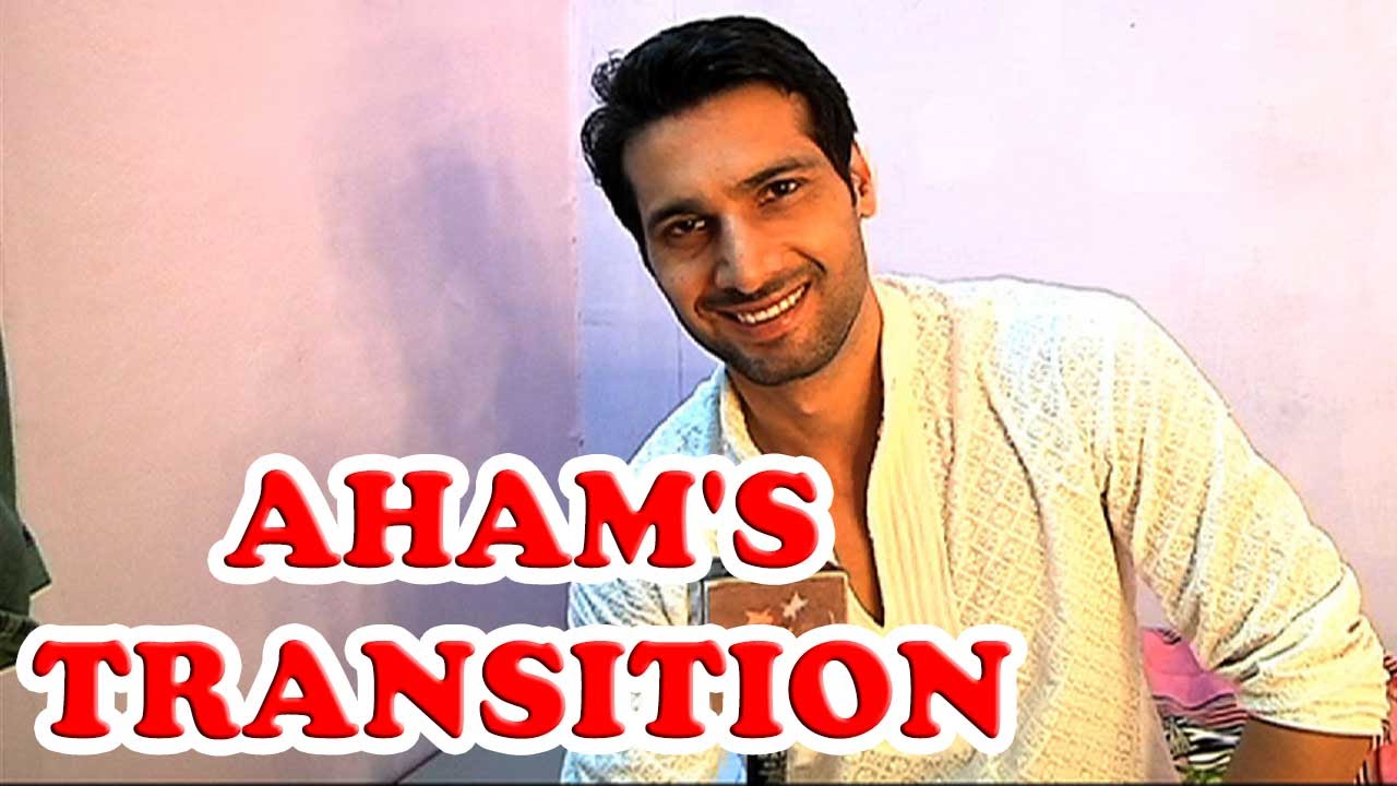 Aham Sharma speaks about the change over after Dosti Yariyaan Manmarziyan