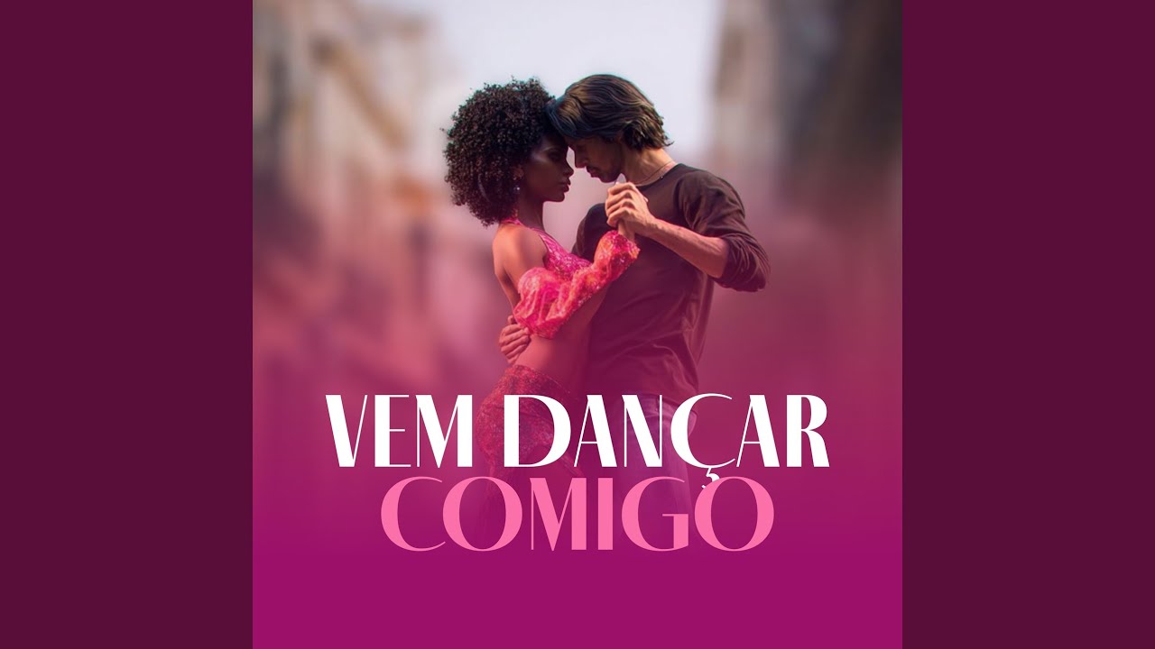 Vem Dançar Comigo