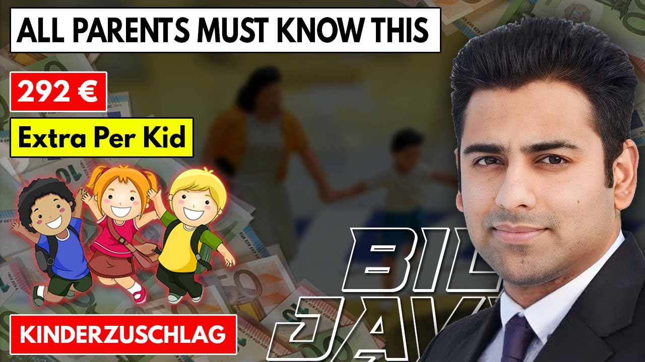 Child allowance in Germany 2024-Kinderzuschlag- Additional Children Benefits Bilal Javed