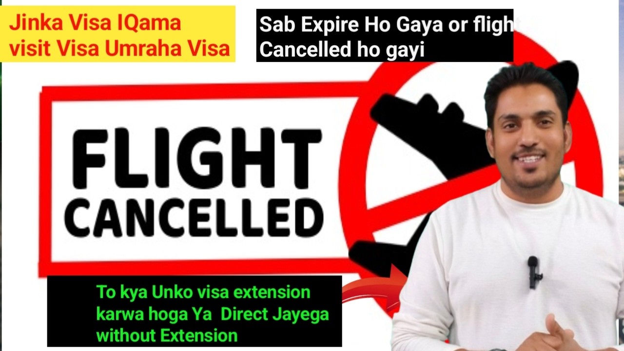 Visit Visa Umraha Visa IQama Expire Ho gaya Or flight Band Ho gayi To Kya Extension karwa hoga ??