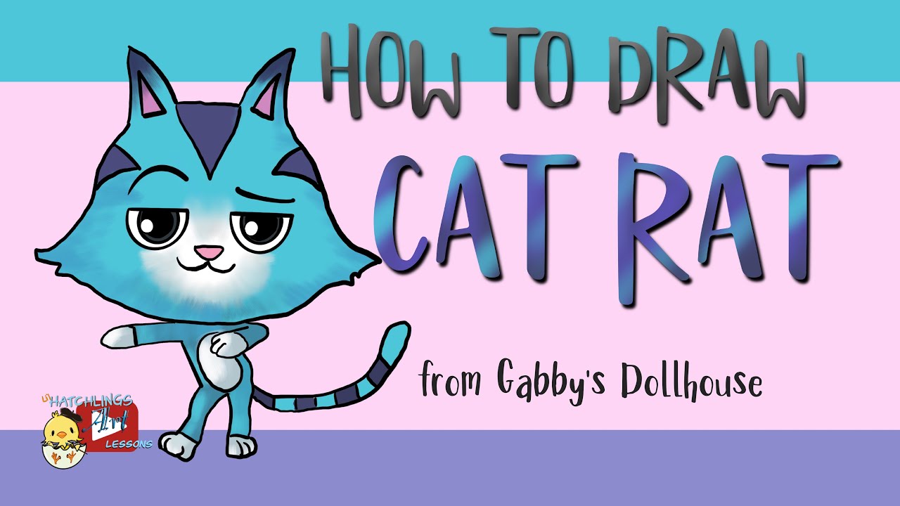 How to Draw Cat Rat from Gabby’s Dollhouse - Little Hatchlings Art Lessons