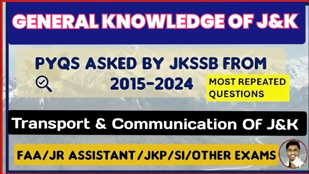 Jkssb previous year questions | Transport and Communication Of J&K mcqs | FAA | Jkp constable |
