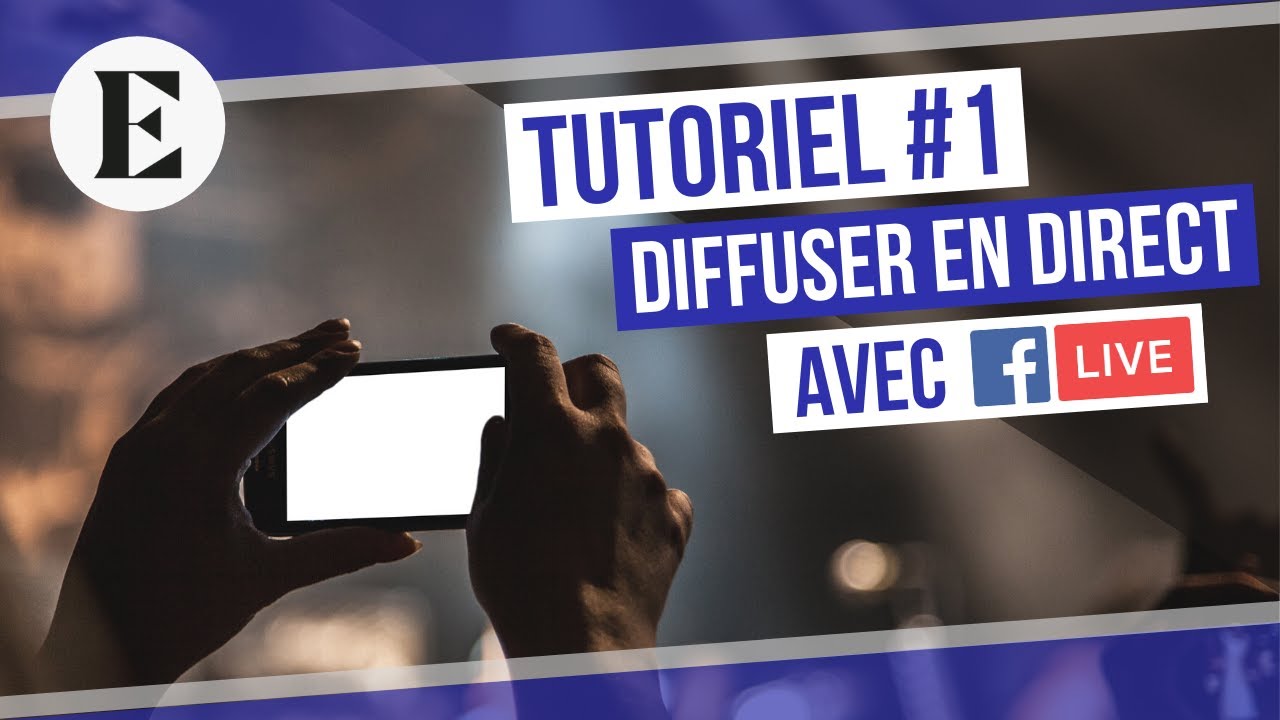 TUTORIEL #1 - Comment diffuser une messe ou un culte en direct avec Facebook Live