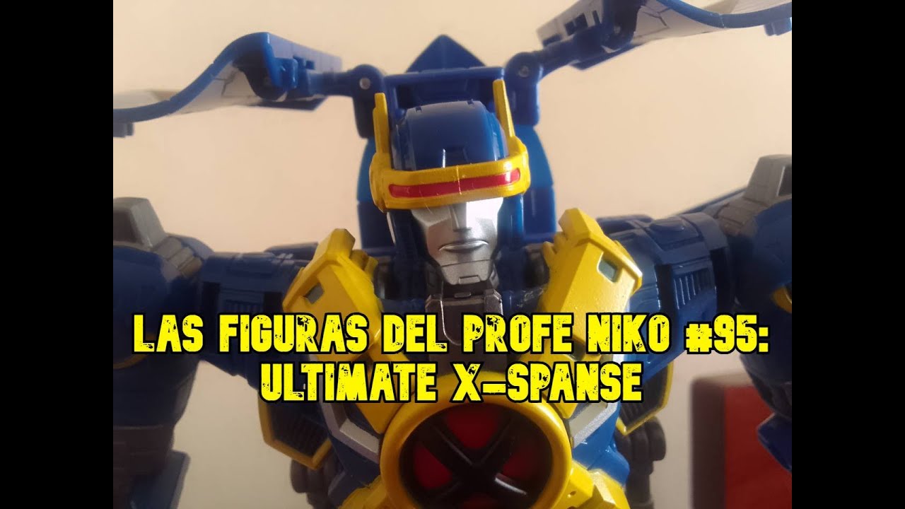 LAS FIGURAS DEL PROFE NIKO #95: ULTIMATE X-SPANSE