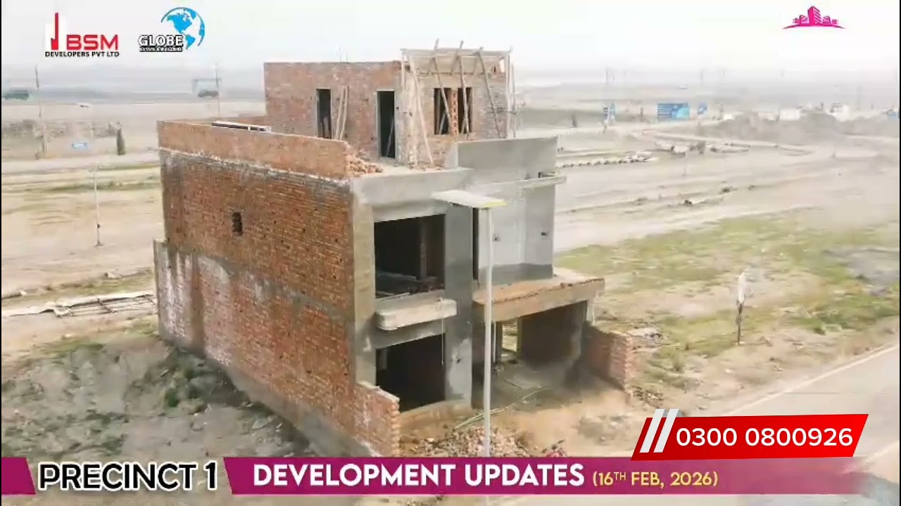 Precinct 1 at New Metro City Lahore Latets Update  | Witnessing a remarkable pace of development