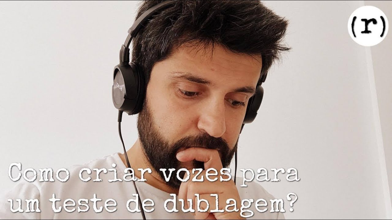 Como criar vozes para um teste de dublagem?