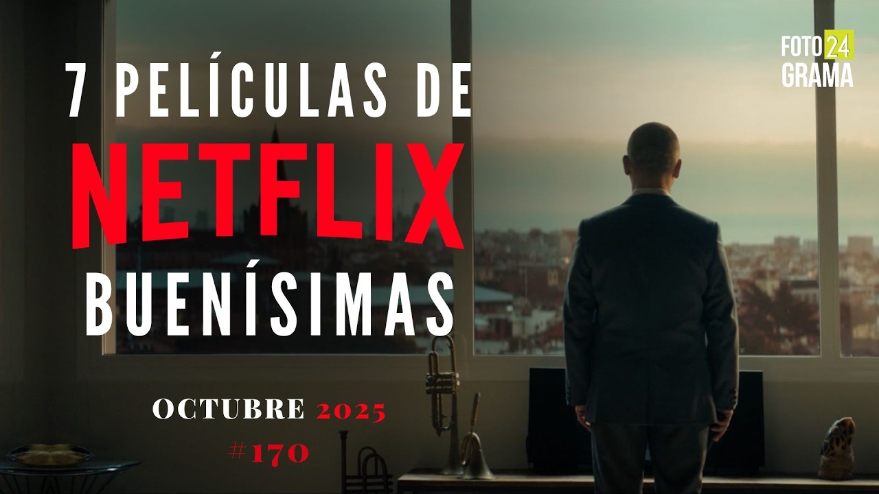 🍿 &iquest;No sabes qu&eacute; ver? 7 Buenas Pel&iacute;culas IMPERDIBLES en NETFLIX | Fotograma 24 con David Arce