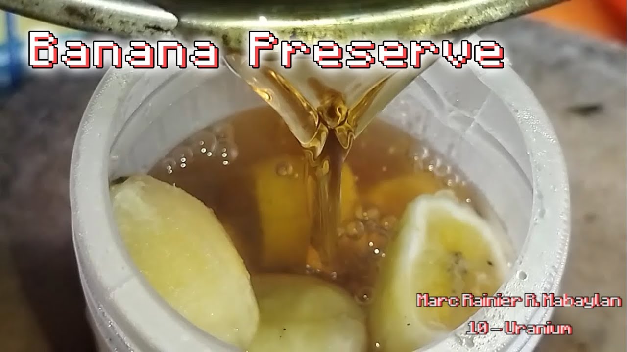 Making Banana Preserve!!! | Rainier Mabaylan