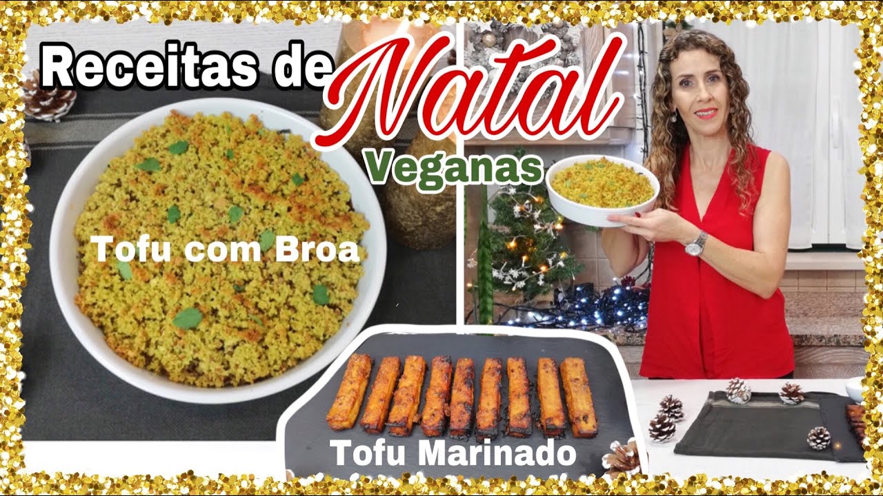 RECEITAS DE NATAL - PRATOS PRINCIPAIS PARA O NATAL COM TOFU | Na Cozinha Com Amor | Susana Ramos