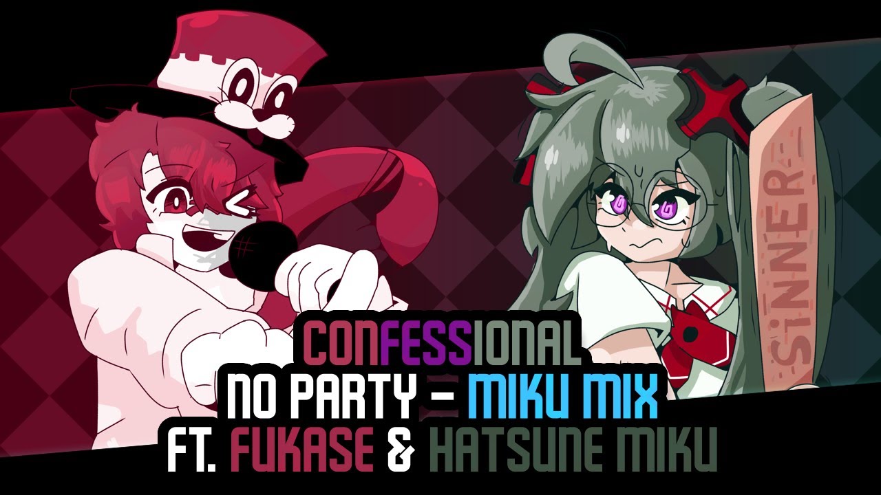CONFESSIONAL ~ No Party [Miku Mix] - FNF Mario's Madness Hatsune Miku & Fukase Lyrical Cover