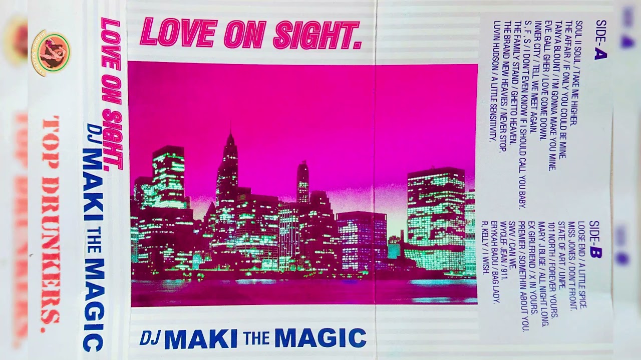 DJ MAKI THE MAGIC - LOVE ON SIGHT  [SIDE A]