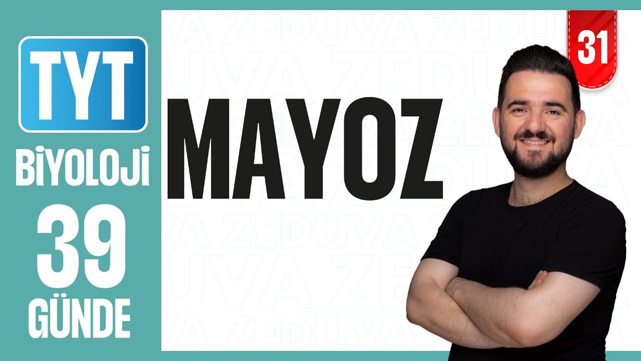 Mayoz Konu Anlatımı | 39 GÜNDE AYRINTILI TYT BİYOLOJİ KAMPI 2026-2027 | 31