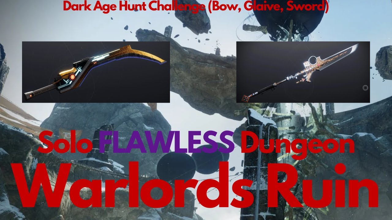 Destiny 2 Solo Flawless Warlords Ruin 