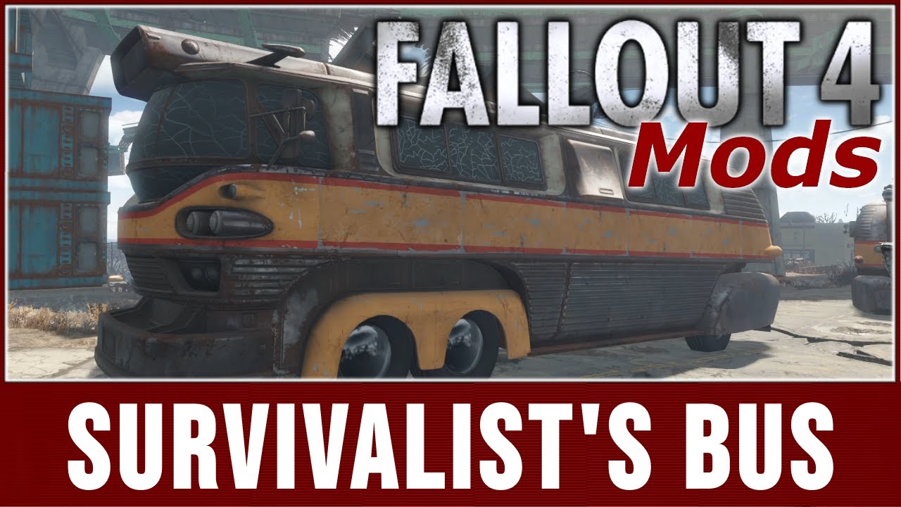Fallout 4 Mods - Survivalist's Bus