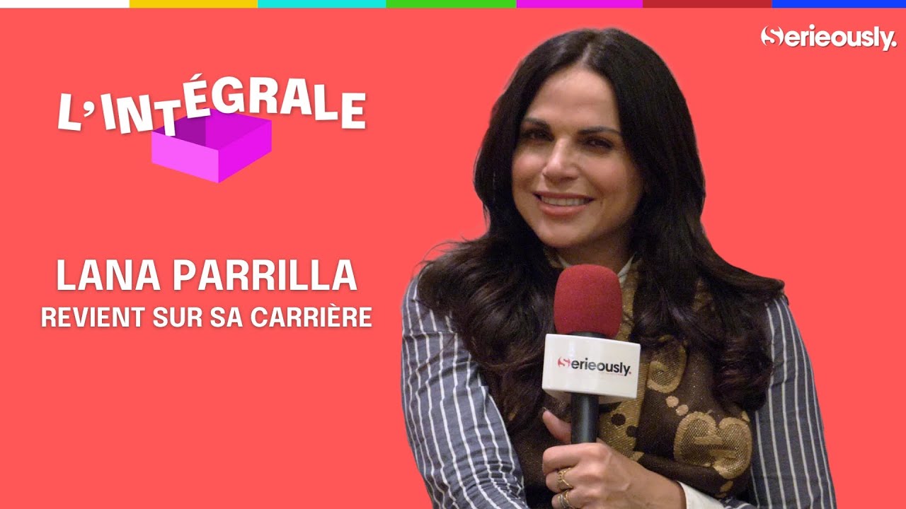 🎁 LANA PARRILLA : Once Upon A Time, Why Women Kill... Notre interview L'Intégrale !