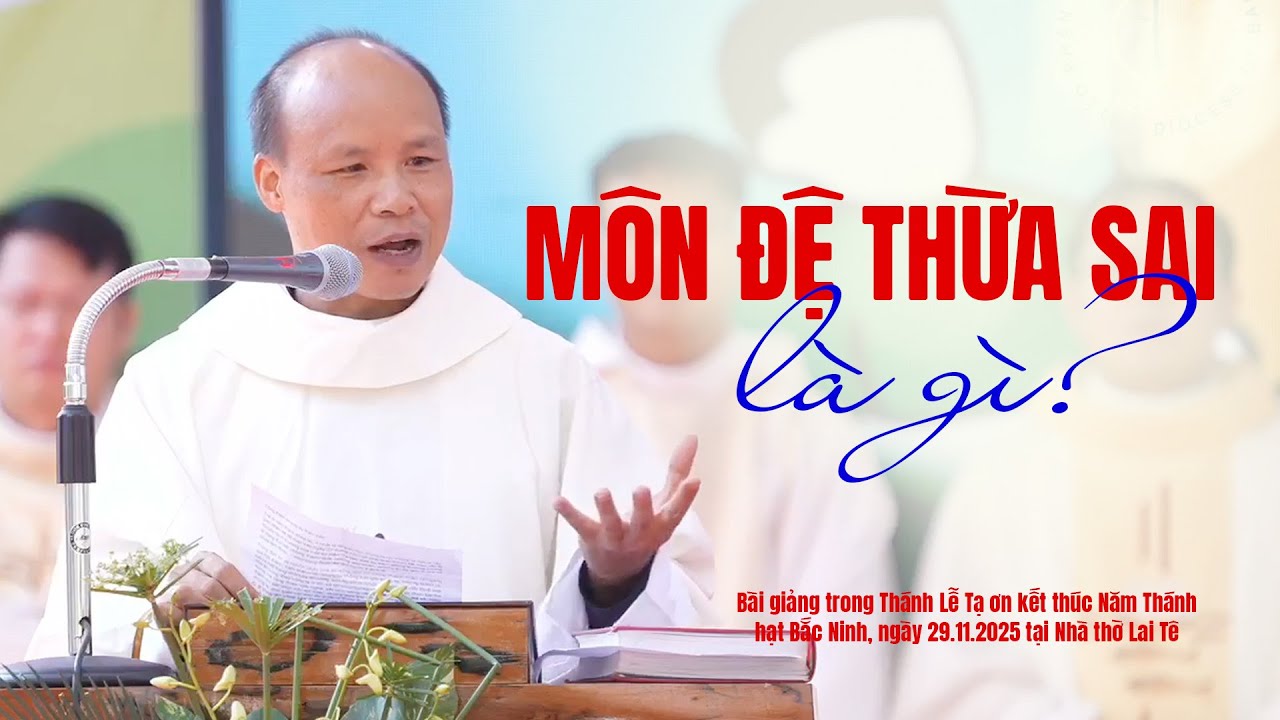 Môn đệ thừa sai là gì? | Bài giảng trong Thánh lễ Năm Thánh