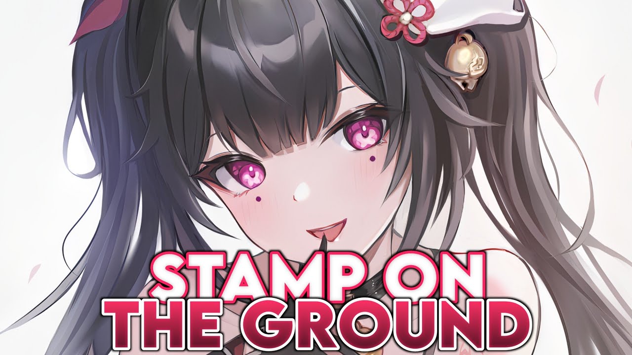 Nightcore – Stamp On The Ground, [Jim Yosef ft. Scarlett]