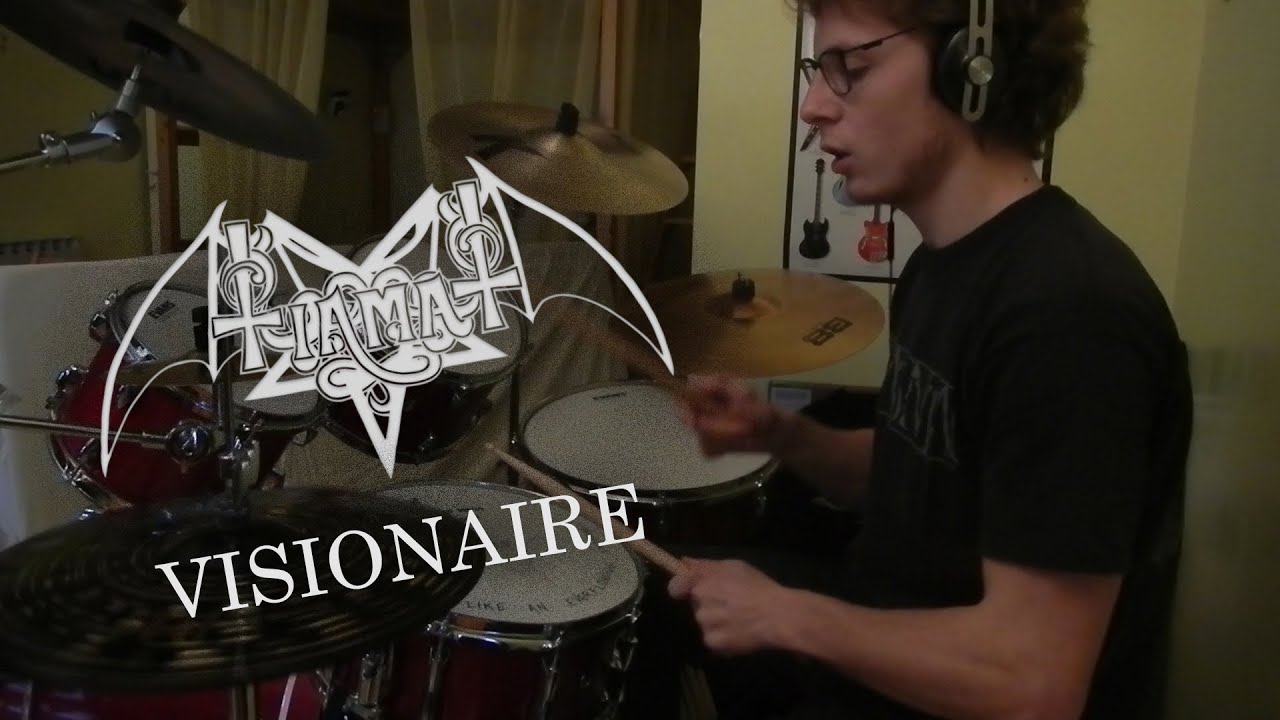 TIAMAT - Visionaire (Drum cover by GuiiDrtt)