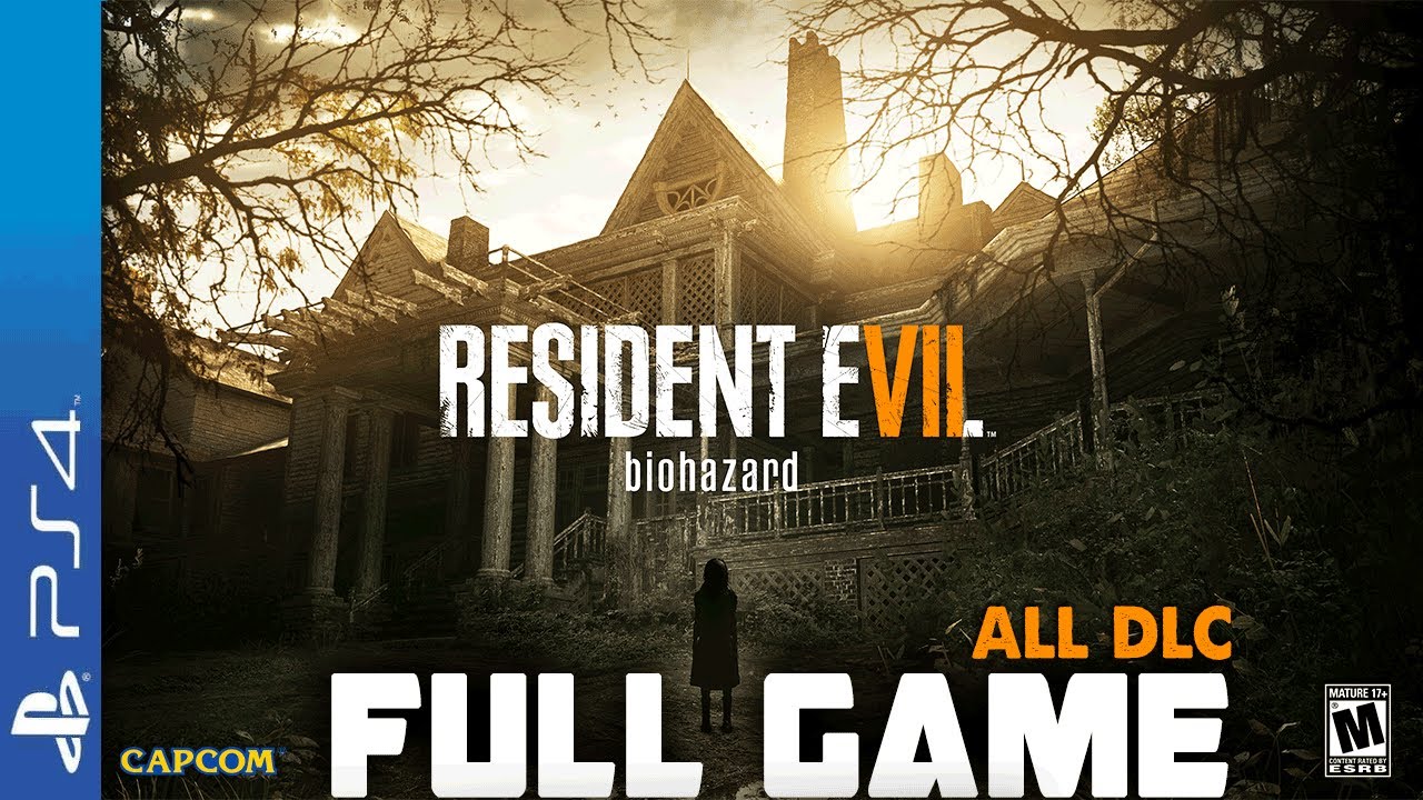 RESIDENT EVIL 7 - Full PS4 Gameplay Walkthrough | FULL GAME & All DLC Longplay