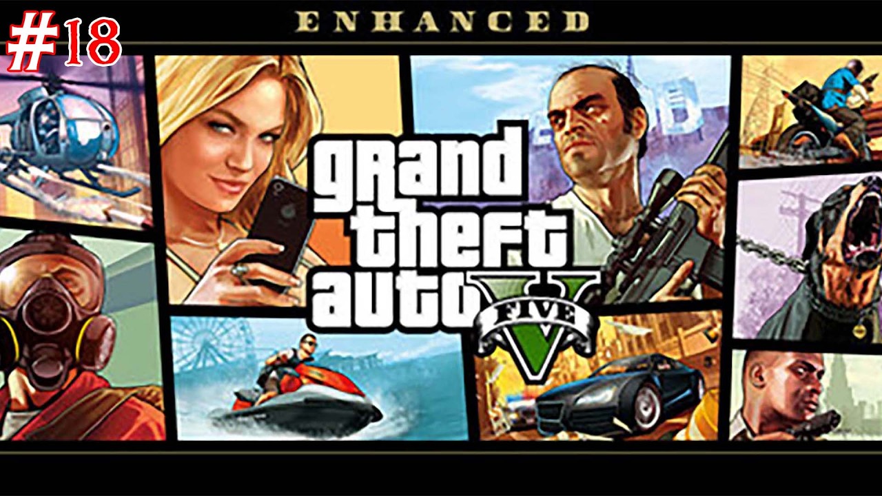 Grand Theft Auto V Enhanced #18 - Eye in the Sky