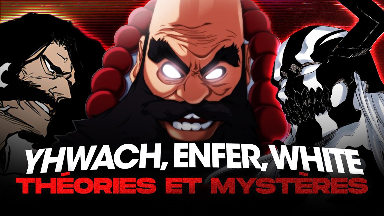 10 myst&egrave;res et th&eacute;ories in&eacute;dites sur BLEACH (Yhwach, White, Ichigo resu, Ichibei...)